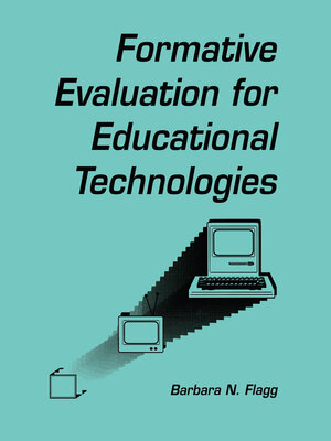 cover image of formative Evaluation for Educational Technologies